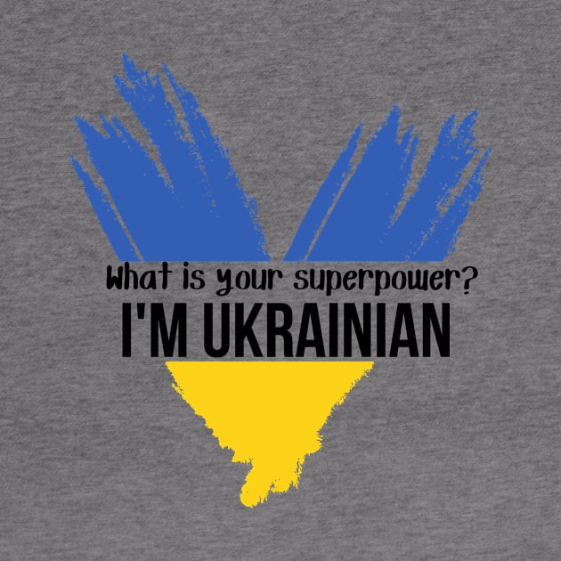 What is your superpower? I am Ukrainian by julia_printshop